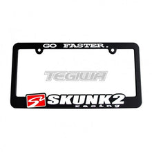 Load image into Gallery viewer, SKUNK2 GO FASTER LICENSE PLATE FRAME